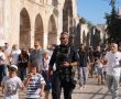 היערכות המשטרה באירועי ט' באב בעיר ירושלים והמקומות הקדושים
